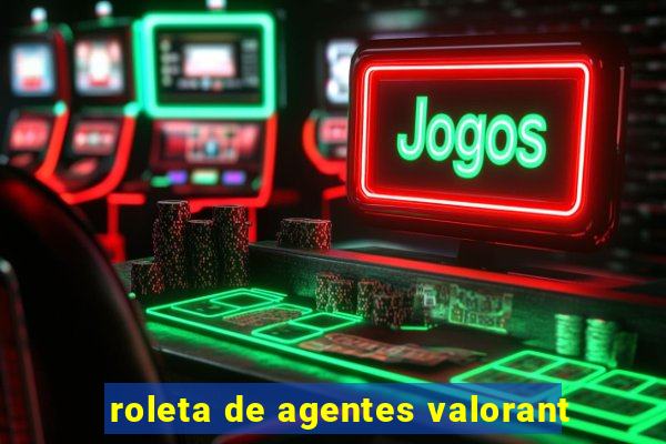 roleta de agentes valorant