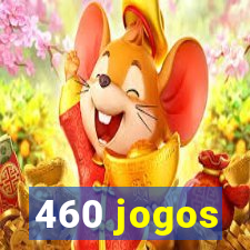 460 jogos