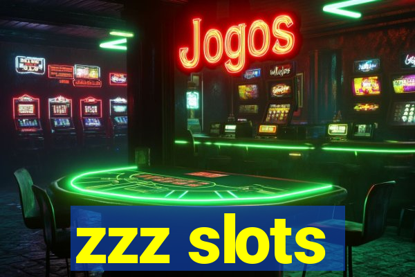 zzz slots