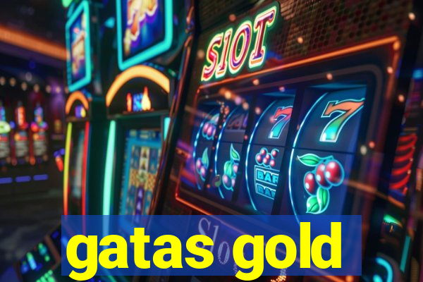 gatas gold