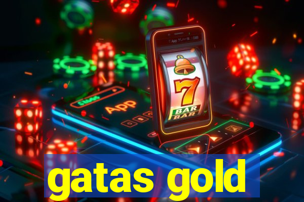 gatas gold