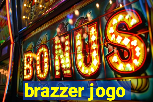 brazzer jogo