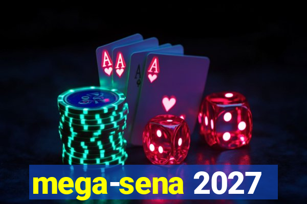 mega-sena 2027