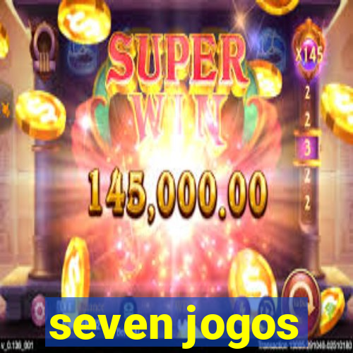 seven jogos