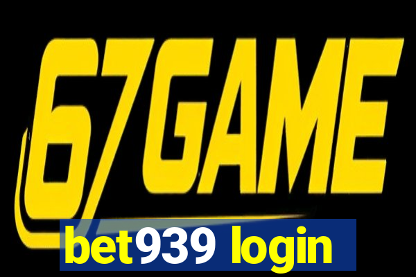 bet939 login