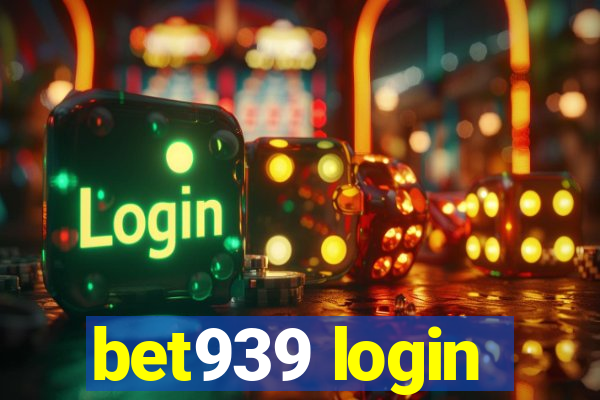 bet939 login