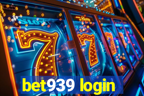 bet939 login