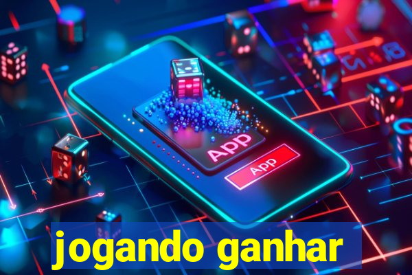 jogando ganhar