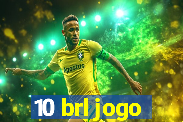 10 brl jogo