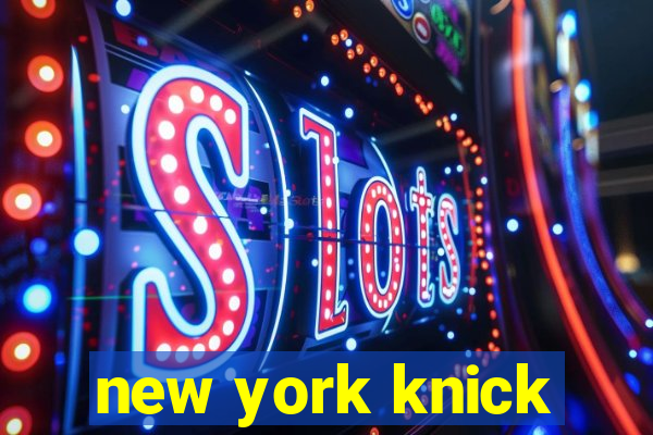 new york knick