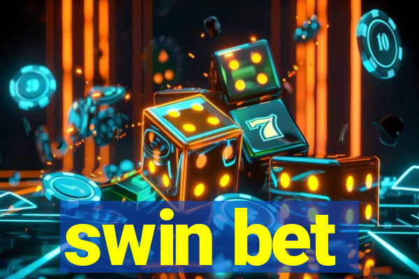 swin bet