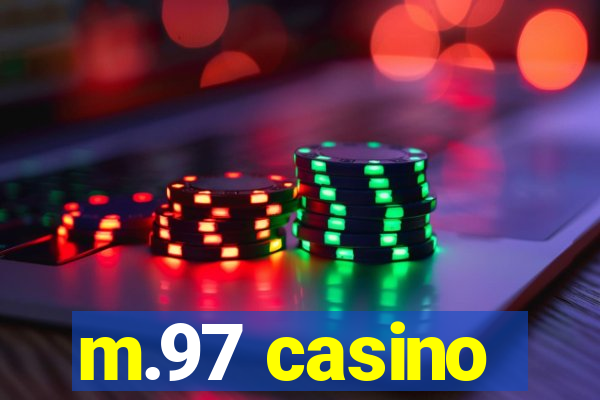 m.97 casino