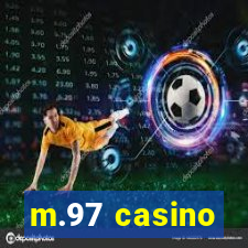 m.97 casino