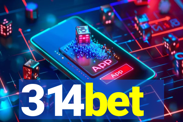 314bet