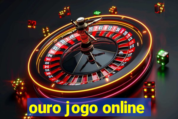 ouro jogo online