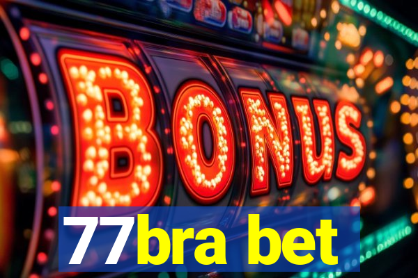 77bra bet