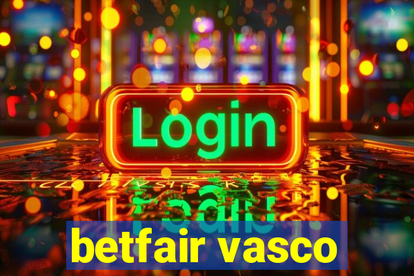 betfair vasco