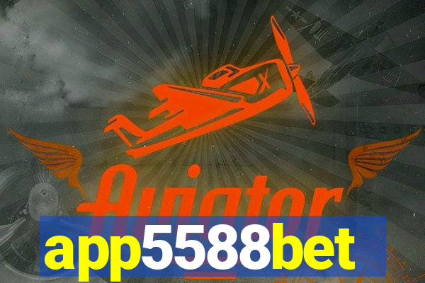 app5588bet