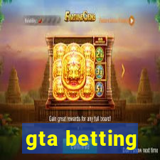 gta betting