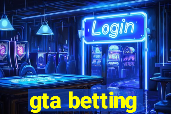 gta betting