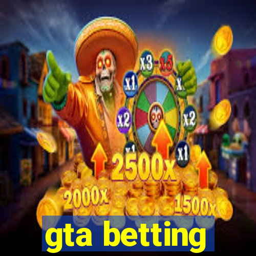 gta betting