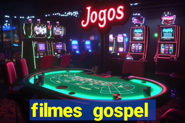 filmes gospel baseadas em fatos reais emocionantes