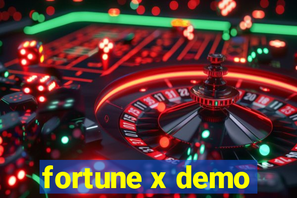 fortune x demo