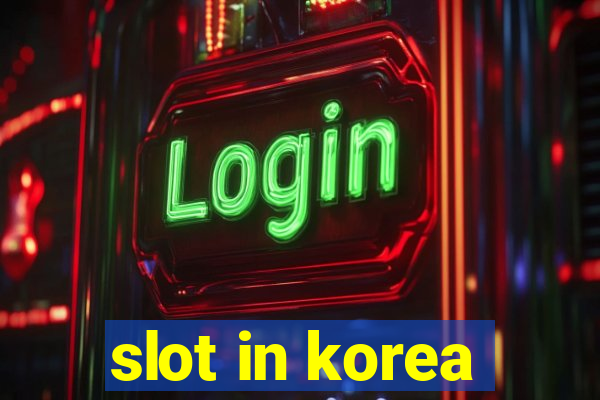 slot in korea