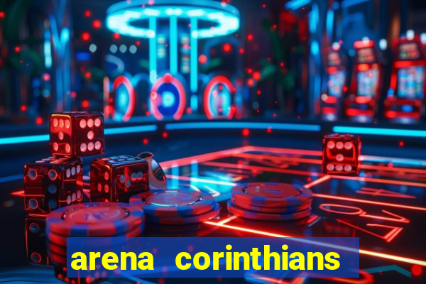 arena corinthians setores e fileiras