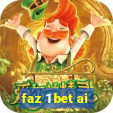 faz 1 bet ai