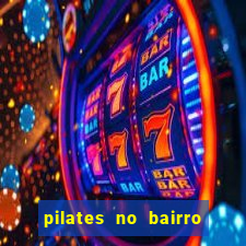 pilates no bairro betania bh