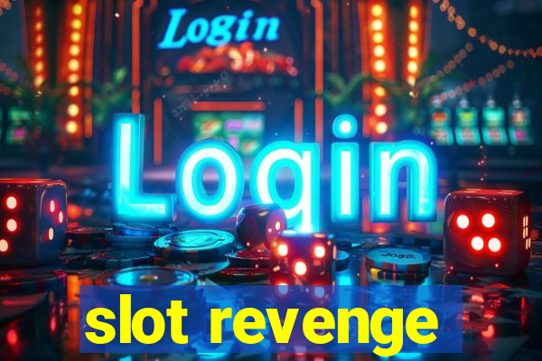 slot revenge