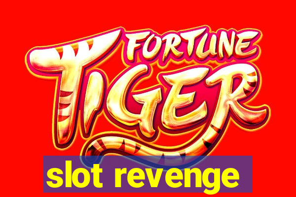 slot revenge