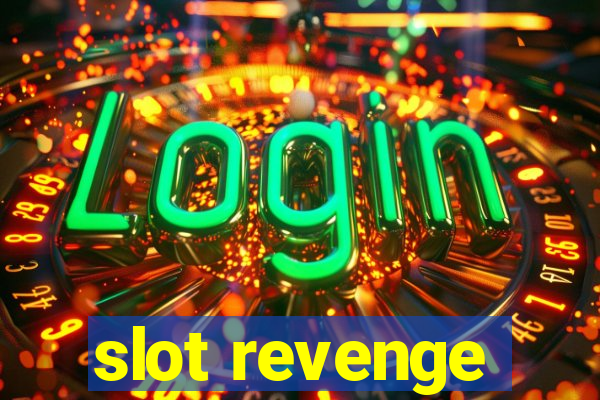 slot revenge