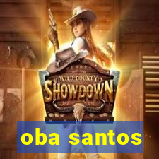 oba santos