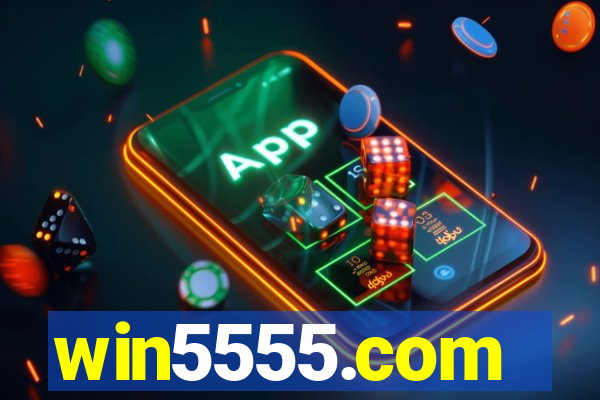 win5555.com