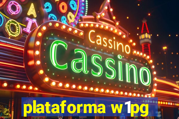 plataforma w1pg