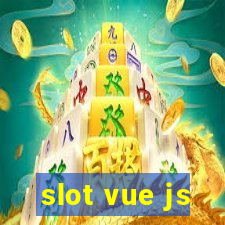 slot vue js