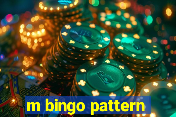 m bingo pattern