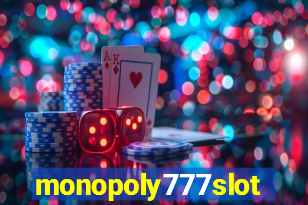 monopoly777slots.com