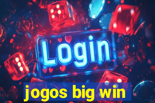 jogos big win