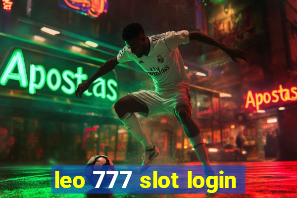 leo 777 slot login