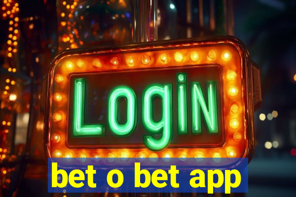 bet o bet app