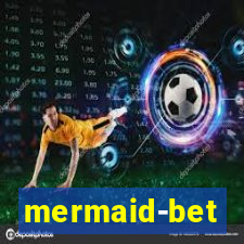 mermaid-bet