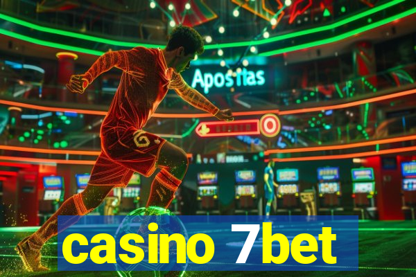 casino 7bet