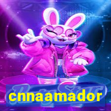 cnnaamador