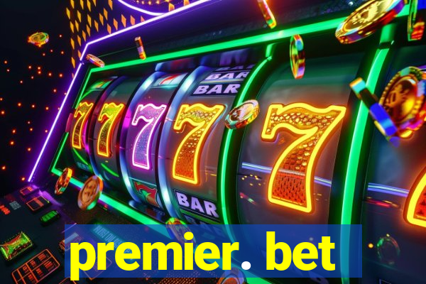 premier. bet