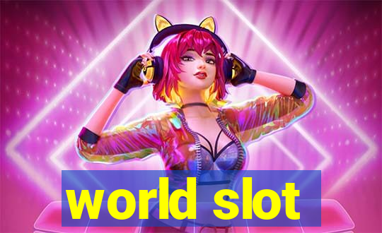 world slot