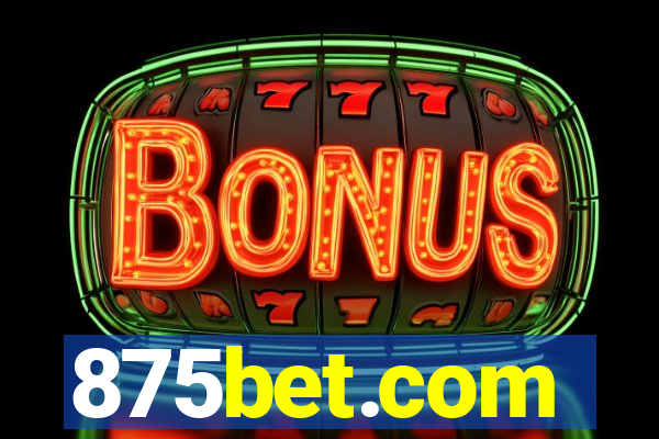 875bet.com