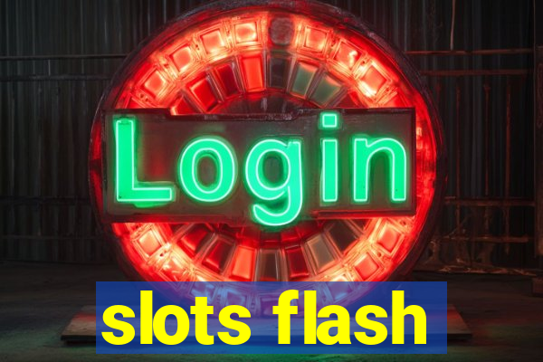 slots flash